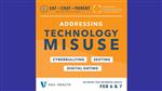 Addressing Technology Misuse