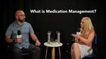 Medication Management––what is it?